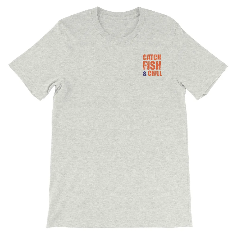 CATCH FISH & CHILL AND REPEAT TEE