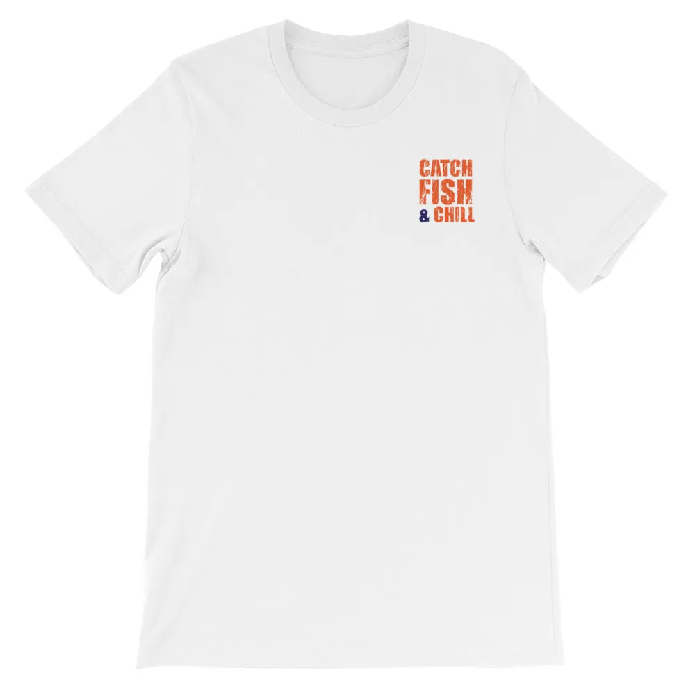 CATCH FISH & CHILL AND REPEAT TEE