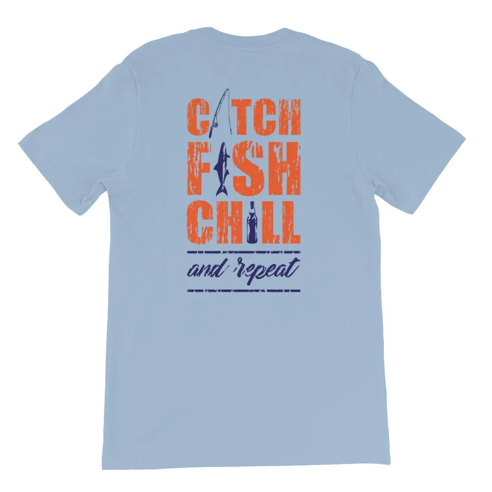 CATCH FISH & CHILL AND REPEAT TEE