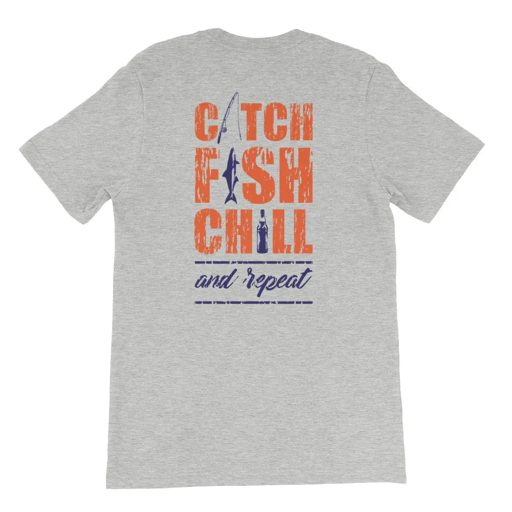 CATCH FISH & CHILL AND REPEAT TEE