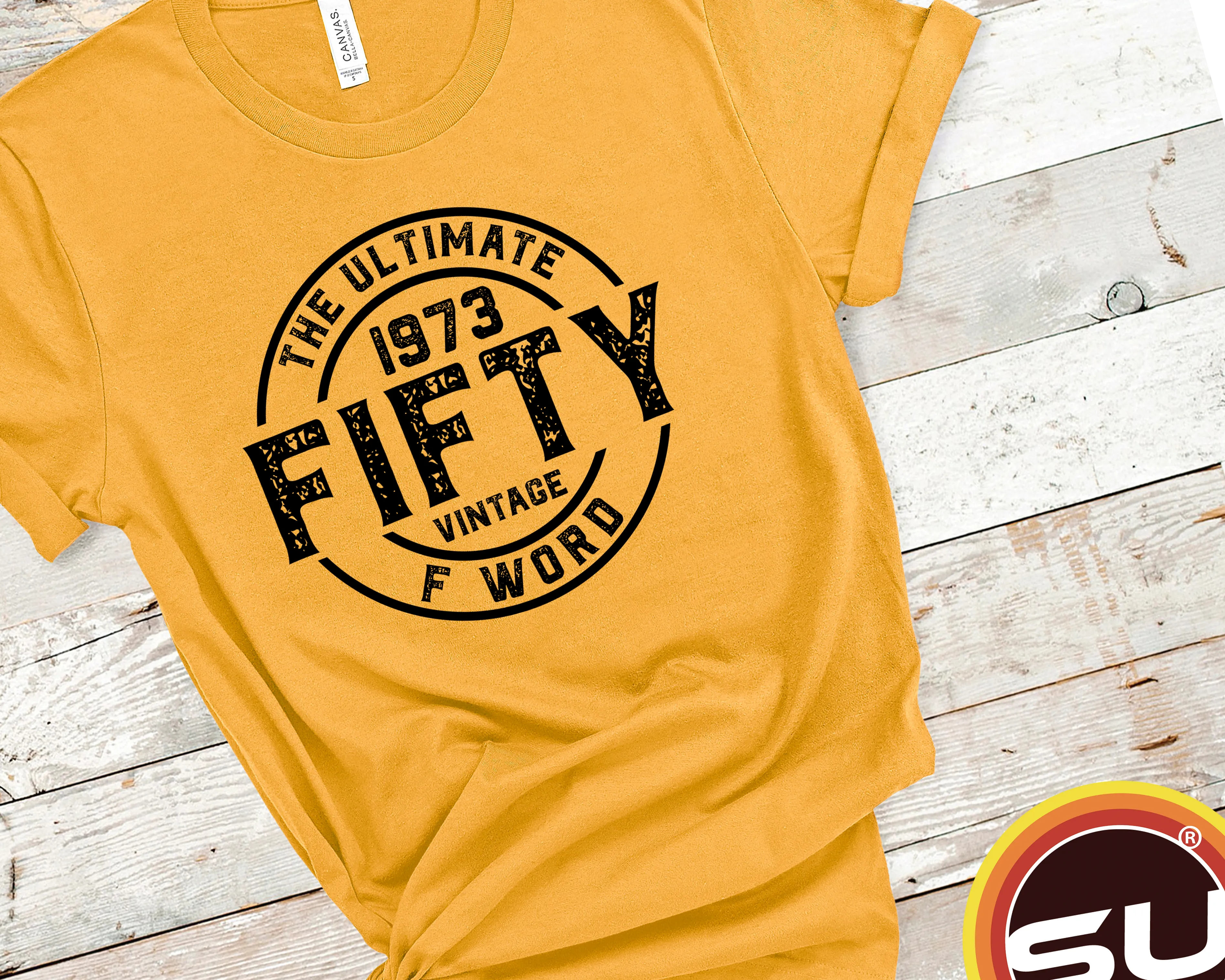 FIFTY - The Ultimate F Word 1973 50th Birthday Unisex t-shirt