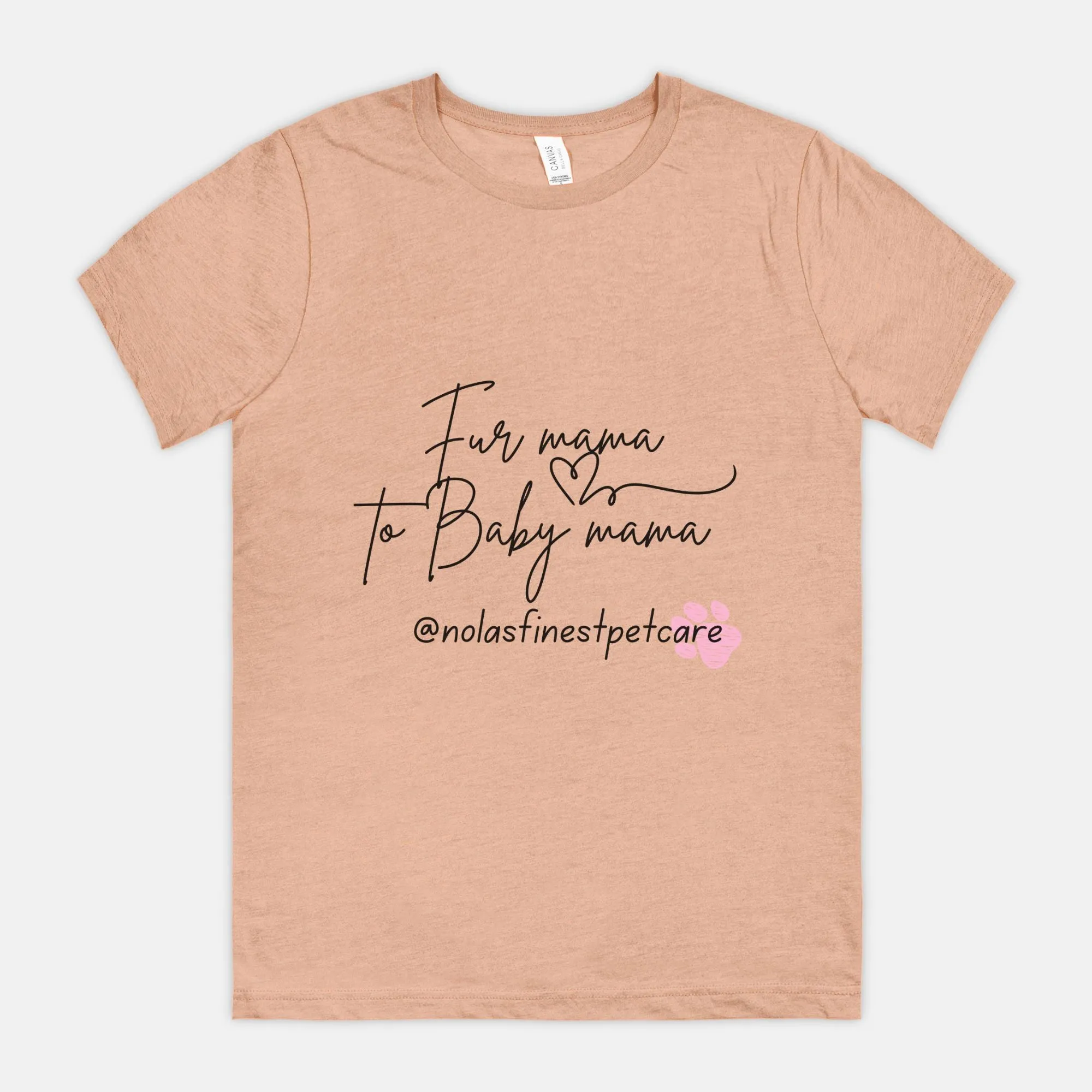 Fur Mama 2 Baby Mama Tee
