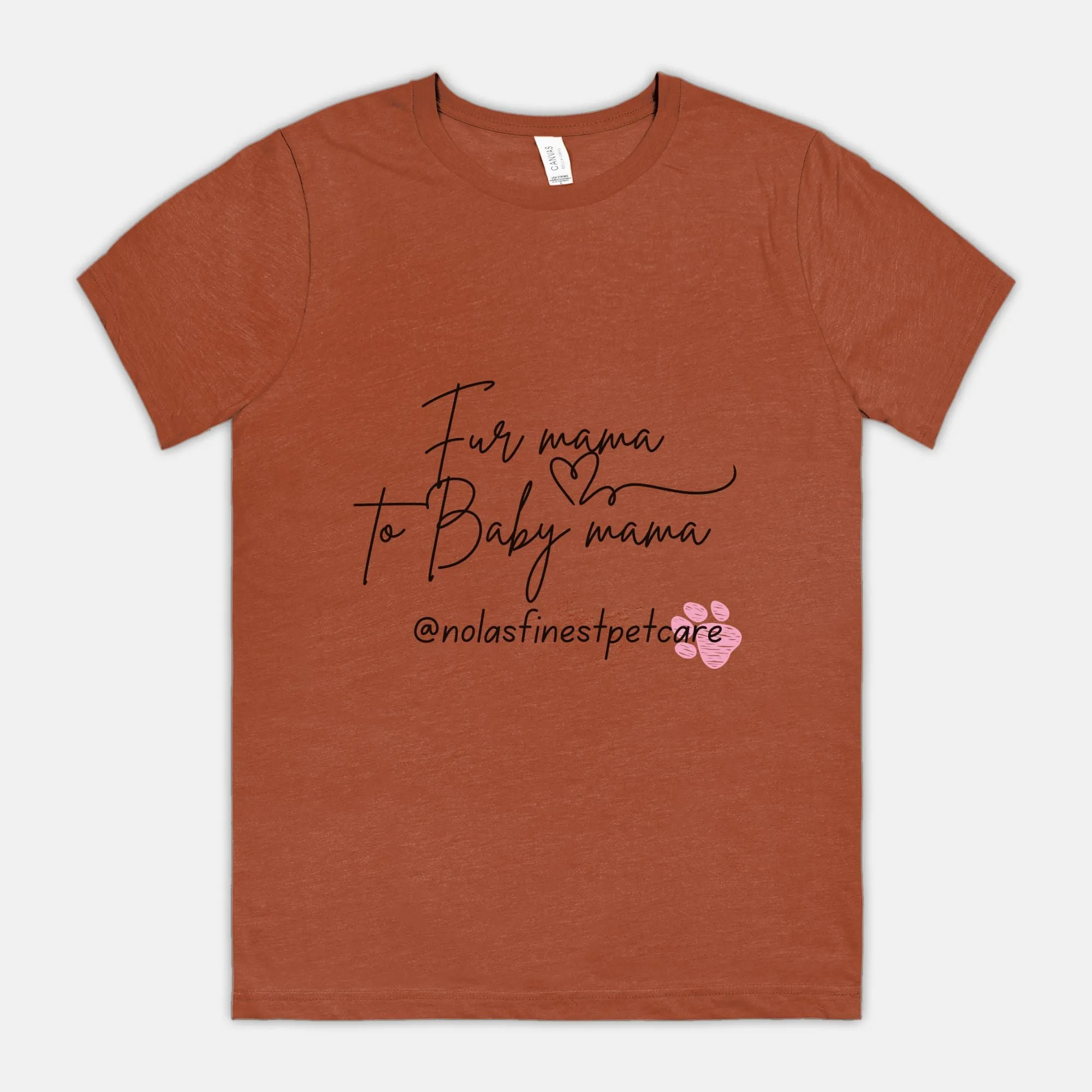 Fur Mama 2 Baby Mama Tee