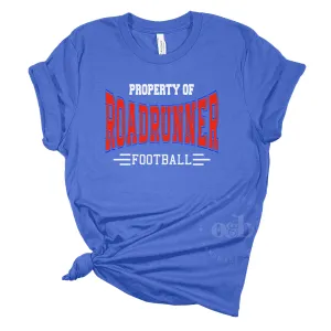 MTO / Property of Roadrunners, bella canvas tees