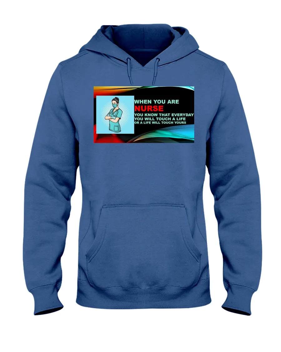 Nurses Touch Everyday Lives Jerzees Hoodie