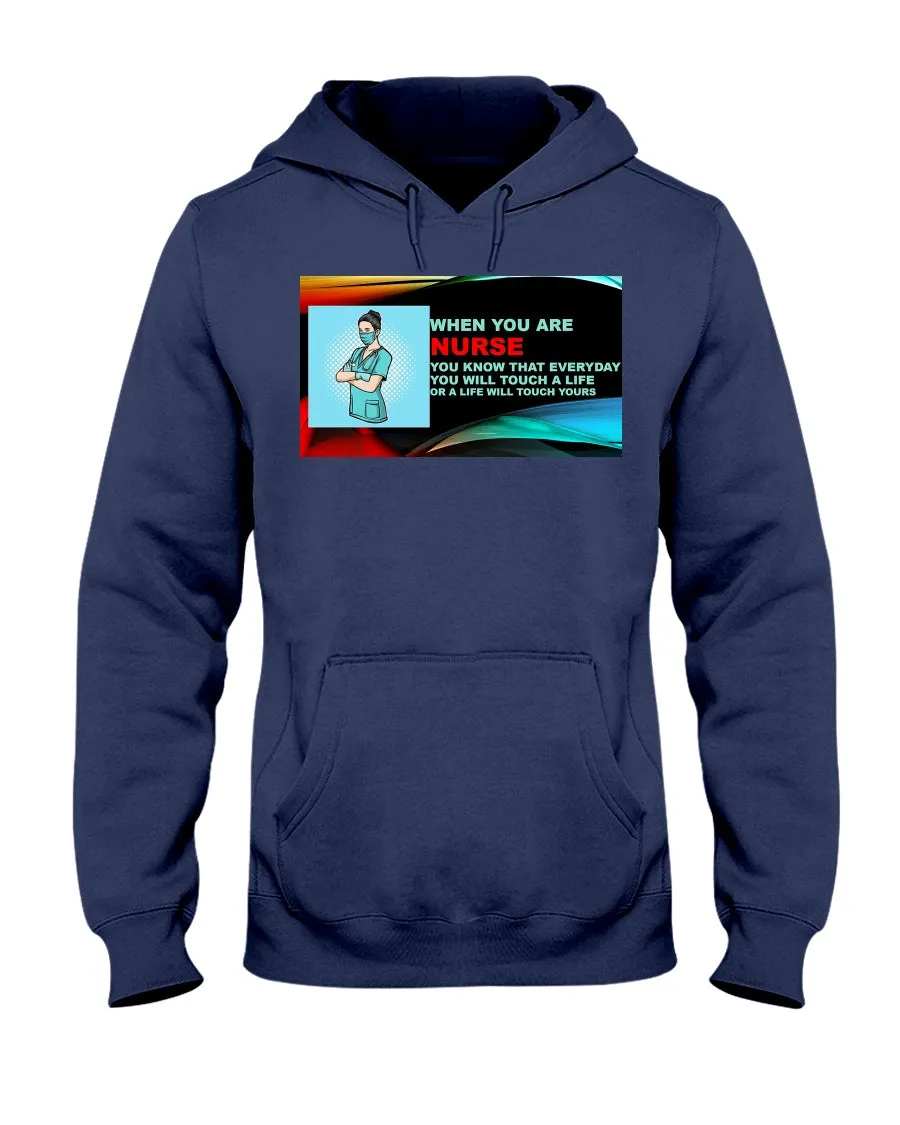 Nurses Touch Everyday Lives Jerzees Hoodie