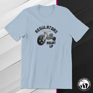 Regulators, Mount Up Unisex Tee
