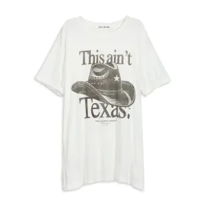 THIS AIN'T TEXAS - OVERSIZED TEE