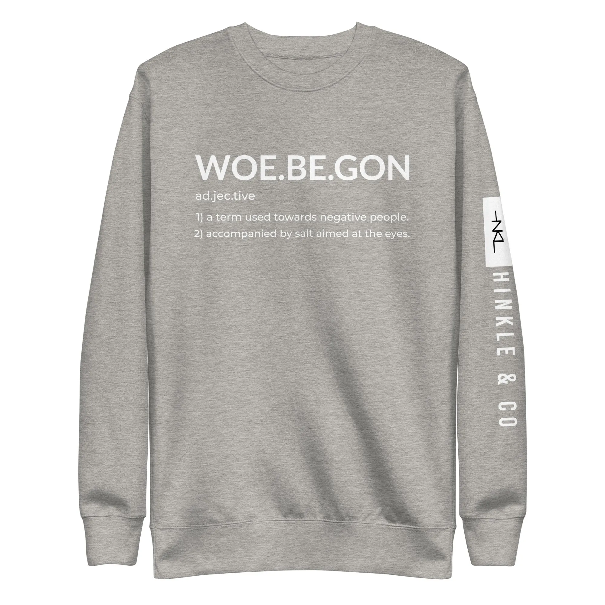 WOE.BE.GON Sweatshirt | Salt & Style