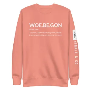 WOE.BE.GON Sweatshirt | Salt & Style